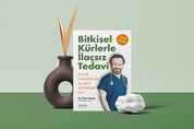 Bitkisel Kürlerle İlaçsız Tedavi