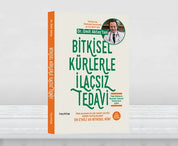 Bitkisel Kürlerle İlaçsız Tedavi